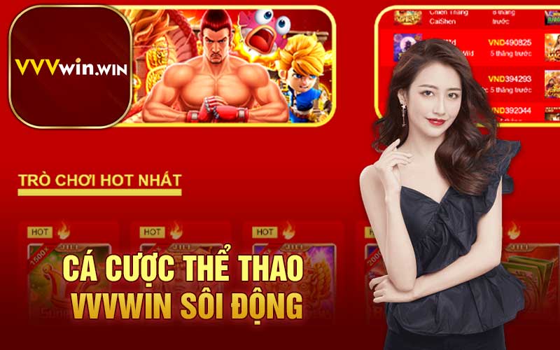 Cá cược thể thao VVVwin sôi động