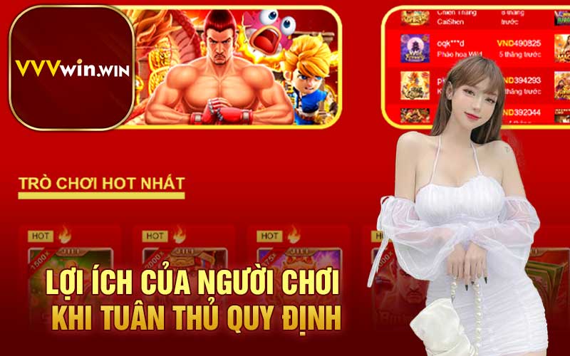 Lợi ích của người chơi khi tuân thủ quy định