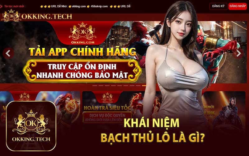 Khái Niệm Bạch Thủ Lô Là Gì?